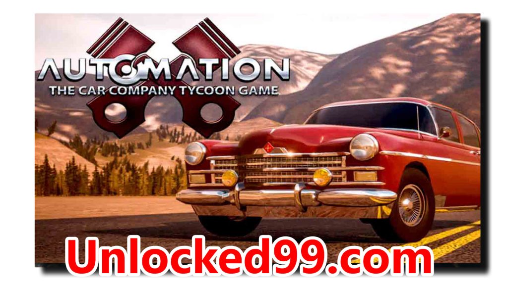 Automation The Car Company Tycoon Free PC Game unlocked99